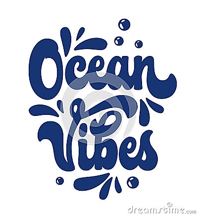 Stylish 70s groovy script lettering design, hand-drawn modern illustration - Ocean vibes. Vector Illustration